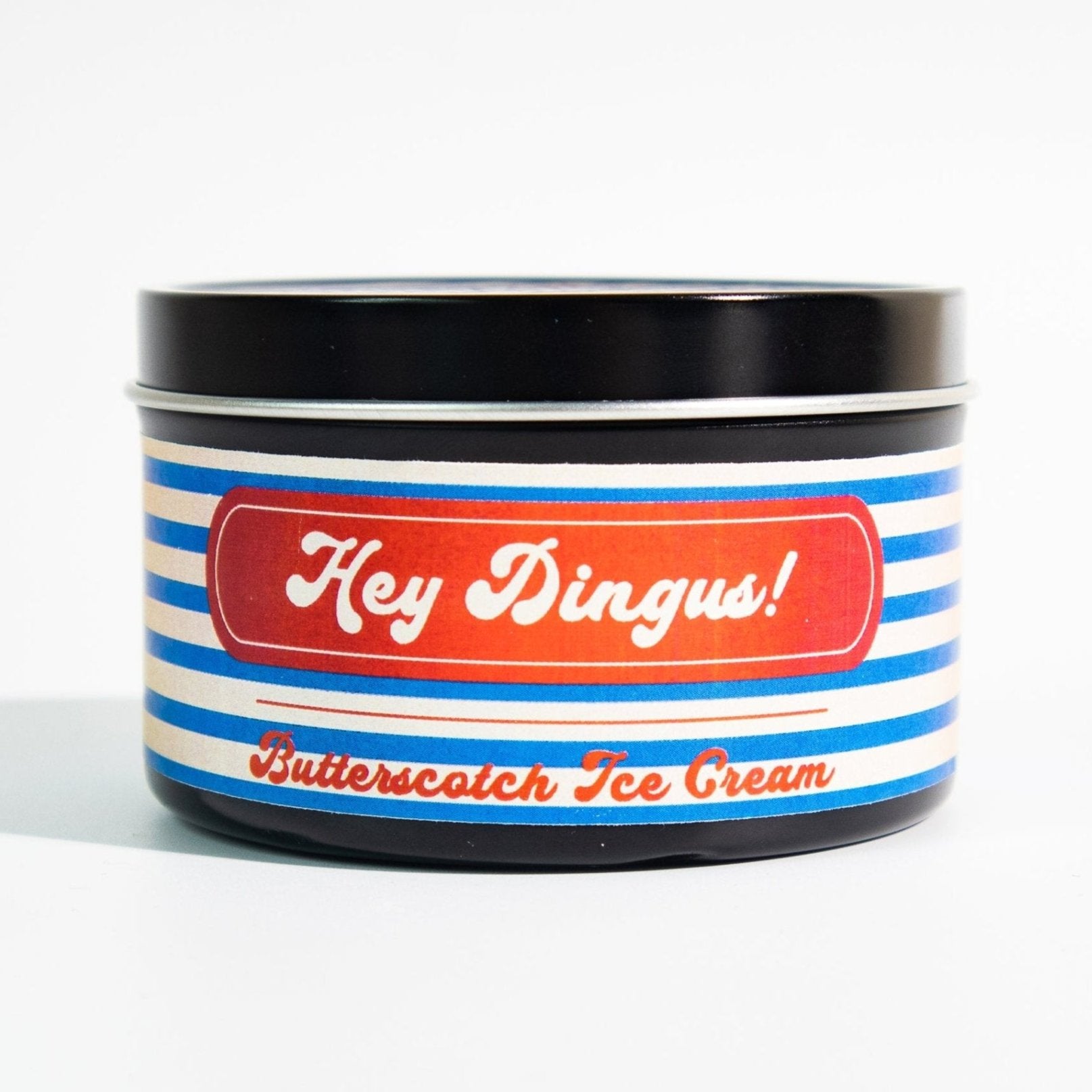 Hey Dingus! Candle - Backlot Candles - Butterscotch Ie Cream