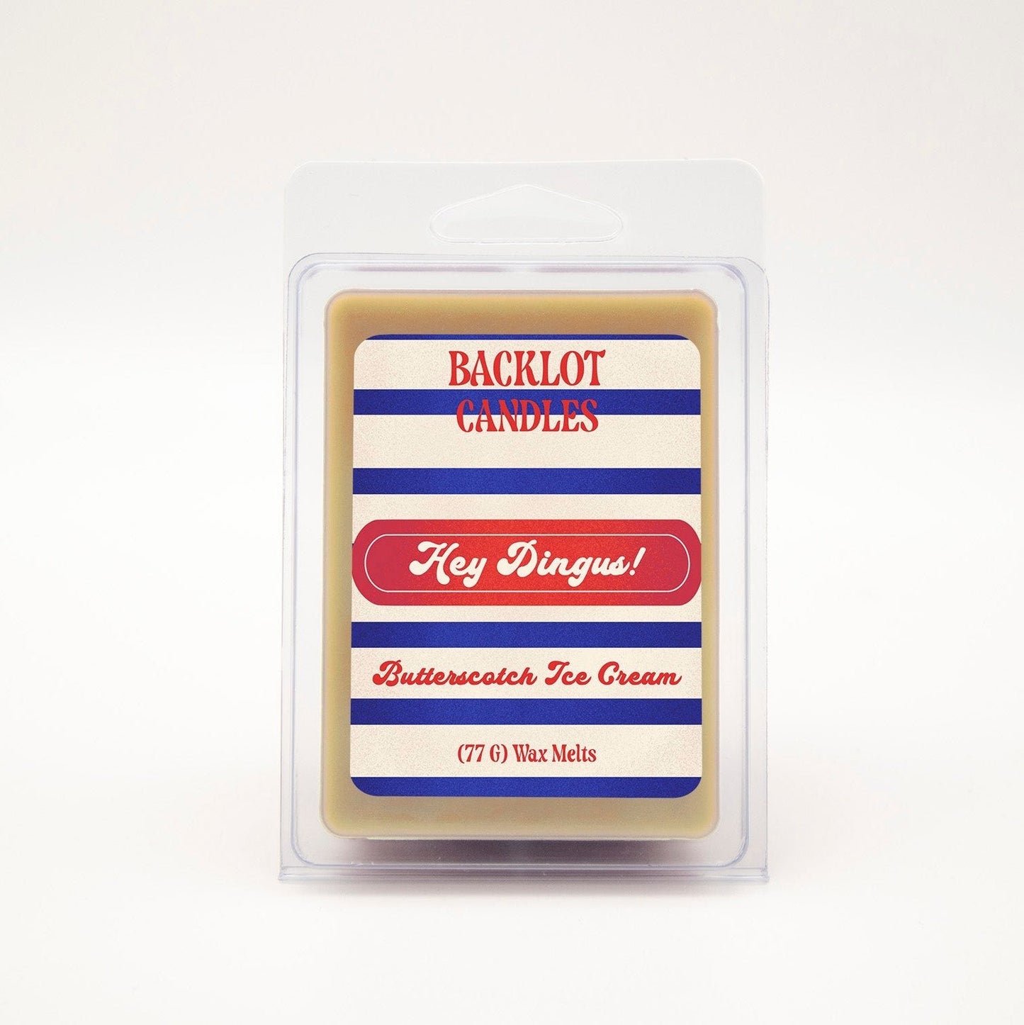 Hey Dingus! Wax Melt - Backlot Candles - Butterscotch Ice Cream